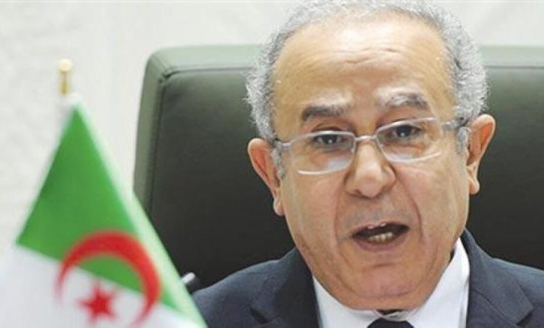 وزير خارجية الجزائر: قوة عربية مشتركة تحتاج إلى وضع ضوابط واضحة للعمل والتدخل السريع