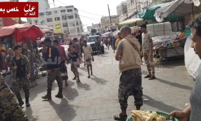 ارتياح شعبي واسع للحملة الأمنية التي تنفذها قوات الحزام الأمني لتنظيم الأسواق في الشيخ عثمان