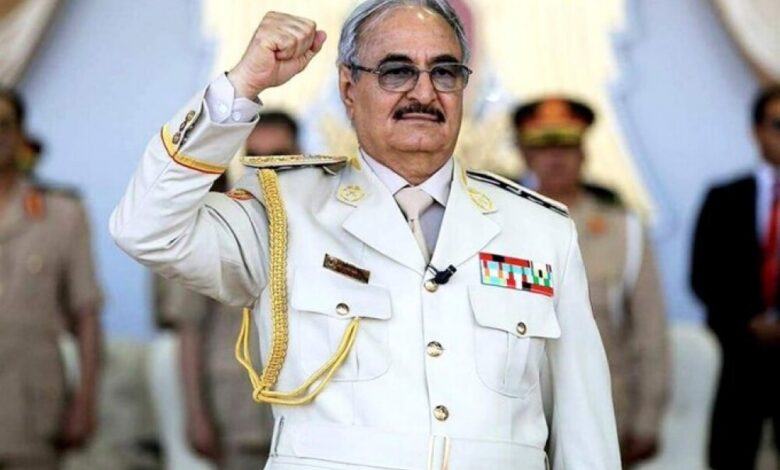 حفتر: اتفاق الصخيرات انتهى بعد تفويض الشعب للجيش الليبي